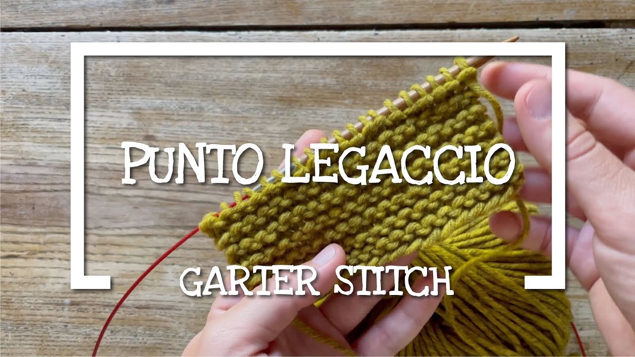 Lavoro a maglia: il Punto Legaccio o Garter Stitch