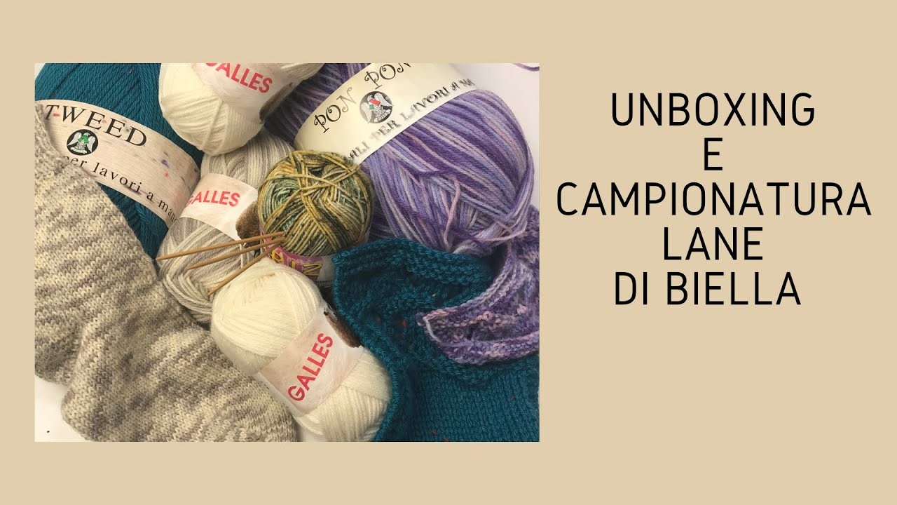 NOVITA', CAMPIONI E UNBOXING FILATI DI "LANE DI BIELLA"