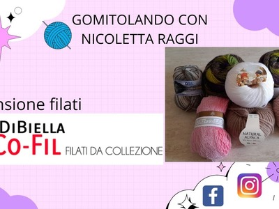 RECENSIONE NUOVI FILATI AUTUNNALI LANE DI BIELLA CO-FIL