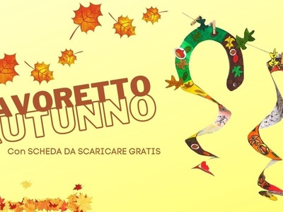 Lavoretto autunno infanzia con scheda. Spirale dell'autunno