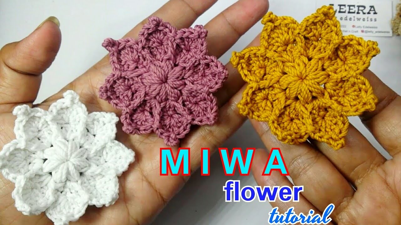 MIWA crochet flower tutorial bunga rajut mudah