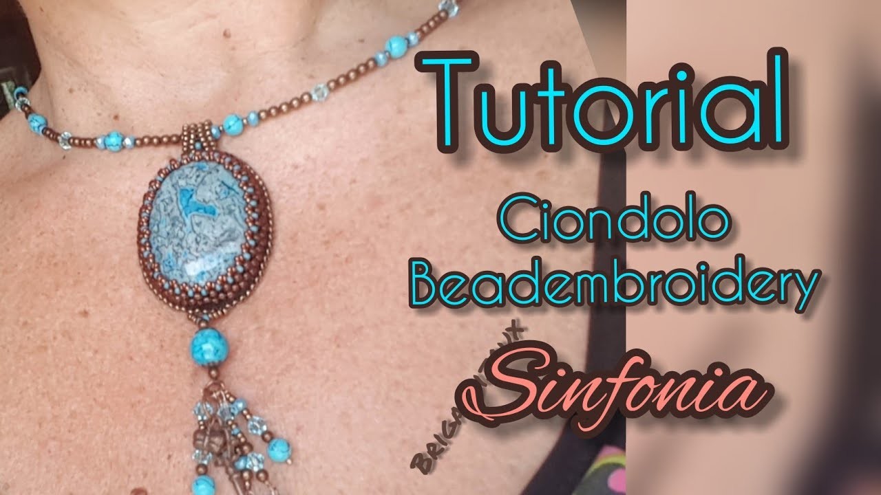 Tutorial CIONDOLO al beadembroidery - collaborazione #NBEADS