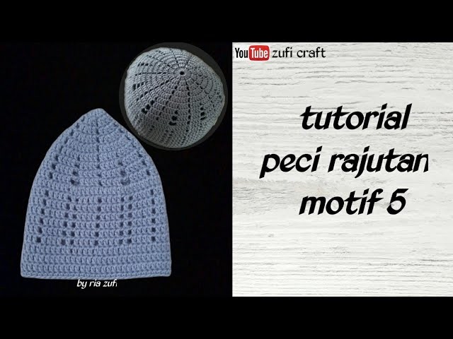 Cara membuat peci rajut untuk dewasa || crochet cap || motif5