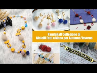 【Pandahall DIY】Collezione di gioielli d'autunno. Autumn Jewelry Series