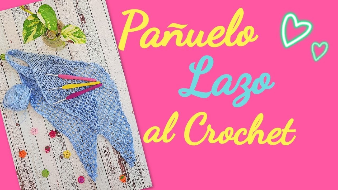 Pañuelo Lazo al crochet super facil