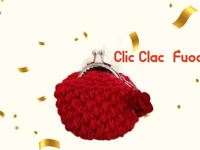 Clic Clac Fuoco.  (Crochet)