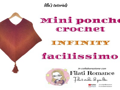 Lilla's tutorials: mini poncho crochet Infinity facilissimo