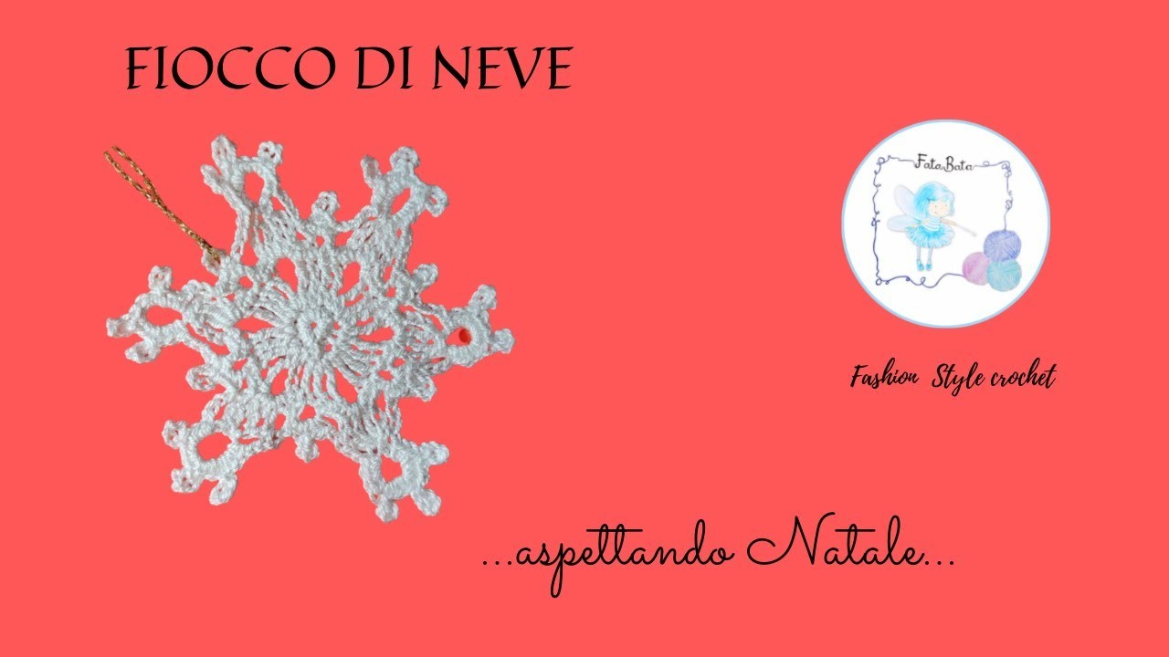 TUTORIAL: FIOCCO DI NEVE #addobbidinatale #addobbiuncinetto #natalealluncinetto #handmade  #fatabata