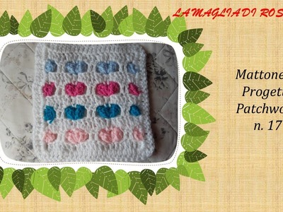 Tutorial Mattonella Progetto Patchwork #17