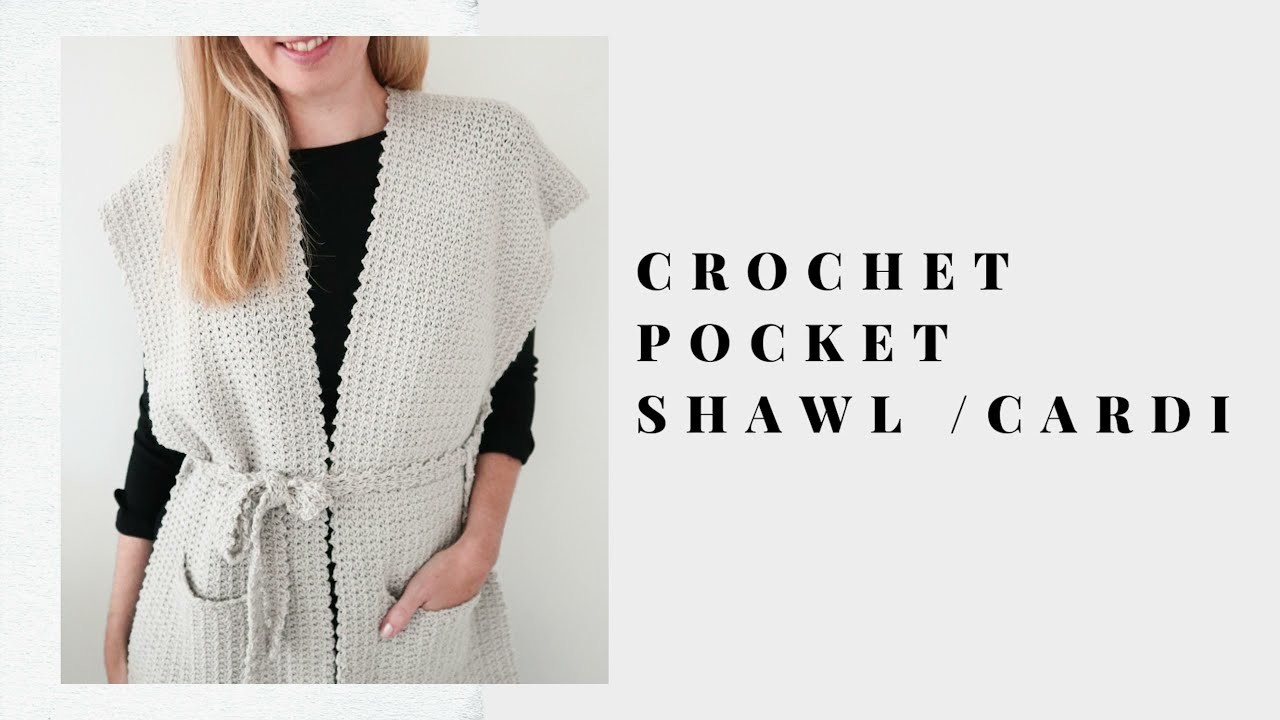 Crochet Pocket Shawl Cardi - Free pattern