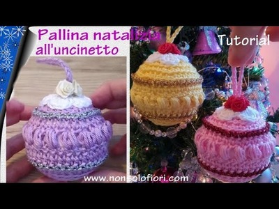 Pallina natalizia all'uncinetto #pallinauncinetto #addobbo #crochetball #christmasdecorations