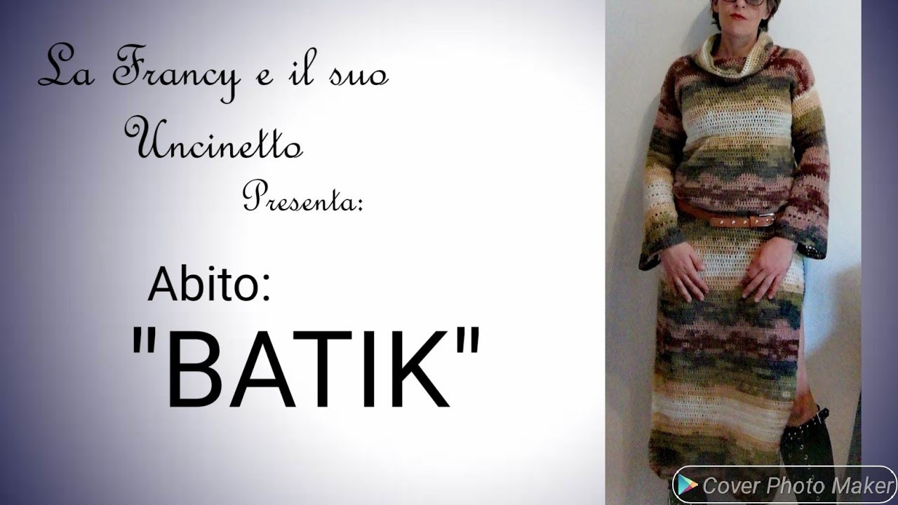 #uncinettofacile Abito "BATIK"