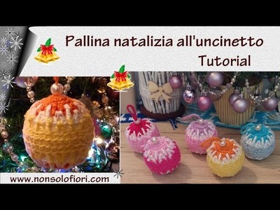Pallina natalizia all'uncinetto #pallinauncinetto #sferanatalizia #crochetball #christmasdecorations