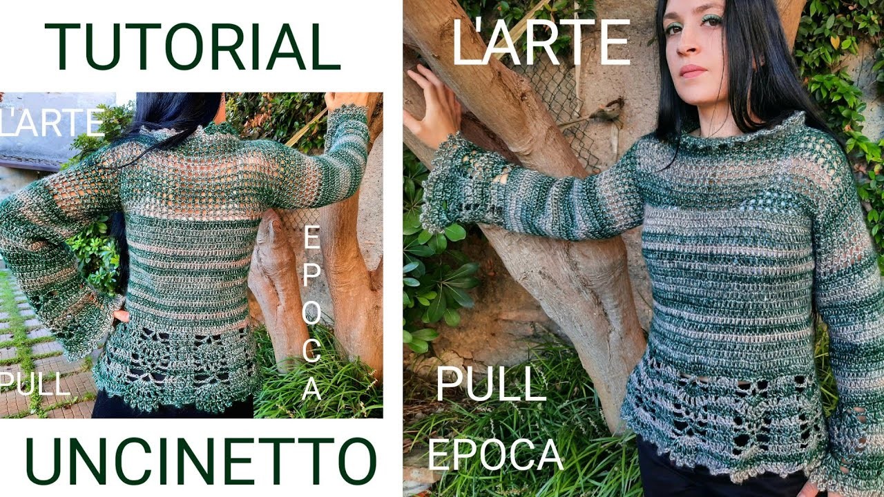 TUTORIAL  MAGLIONE  UNCINETTO      PULL  EPOCA  .  #uncinetto#crochet#maglione#