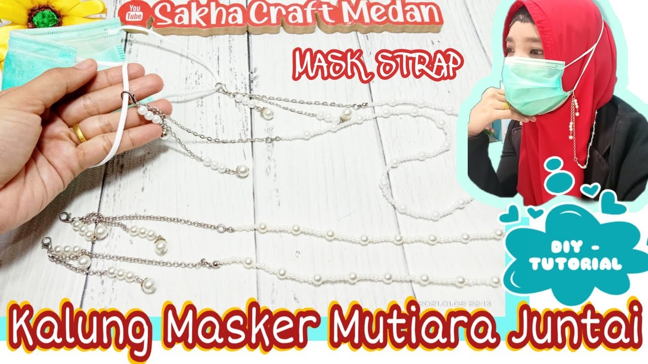 DIY (62) || Cara Membuat Kalung Masker Mutiara Juntai || DIY MASK STRAP ||TALI MASKER