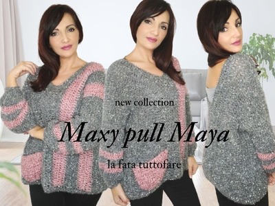 TUTORIAL: Maxy pull oversize "Maya" ⭐lafatatuttofare