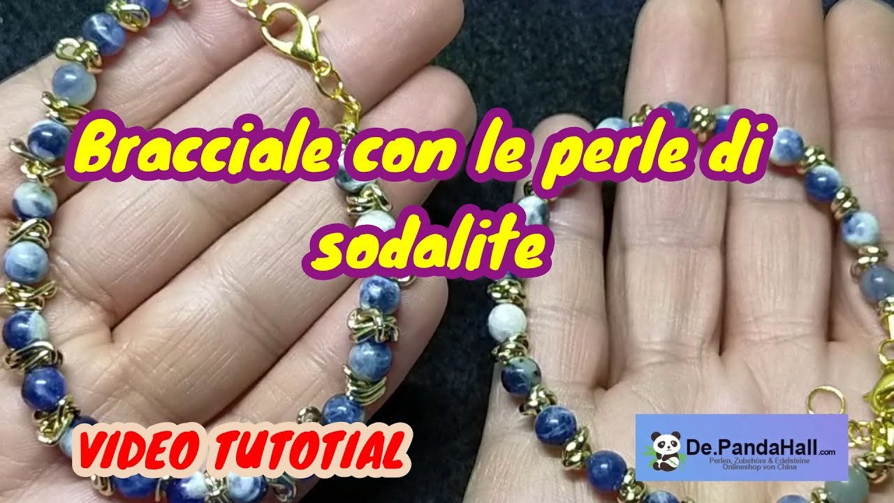 #PANDAHALL #VIDEOTUTORIAL Bracciale con le perle di sodalite