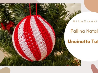 Pallina Natalizia | Uncinetto TUTORIAL