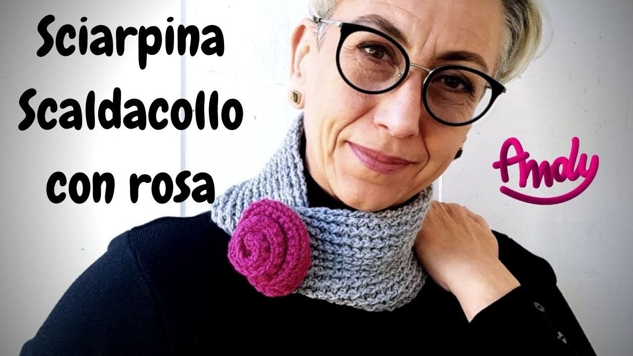 Tutorial Sciarpina scaldacollo rosa uncinetto fancile di Andy HAndmade