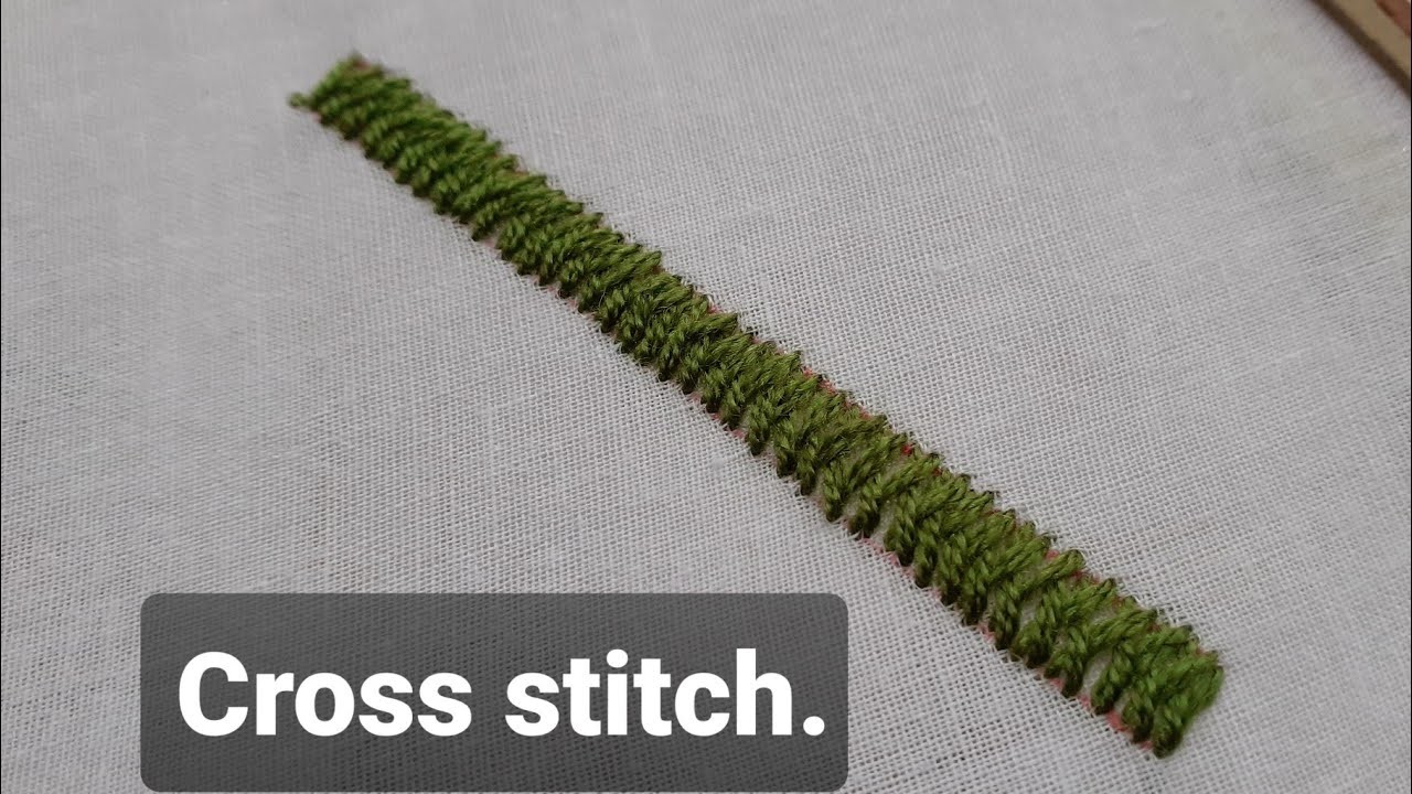 Hand embroidery Cross stitch for beginner's.ক্রস সেলাই, মাছকাটা সেলাই।Basic stitches.