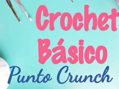 Punto Crunch al Crochet