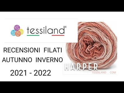RECENSIONE   FILATI   TESSILAND.COM      AUTUNNO INVERNO   2021 - 2021