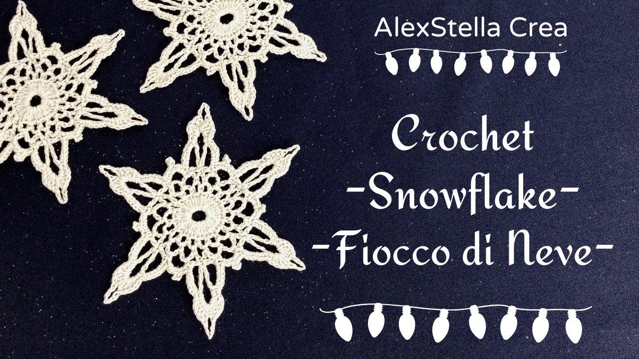 Crochet Snowflake #2 - Fiocco di neve all'uncinetto #2