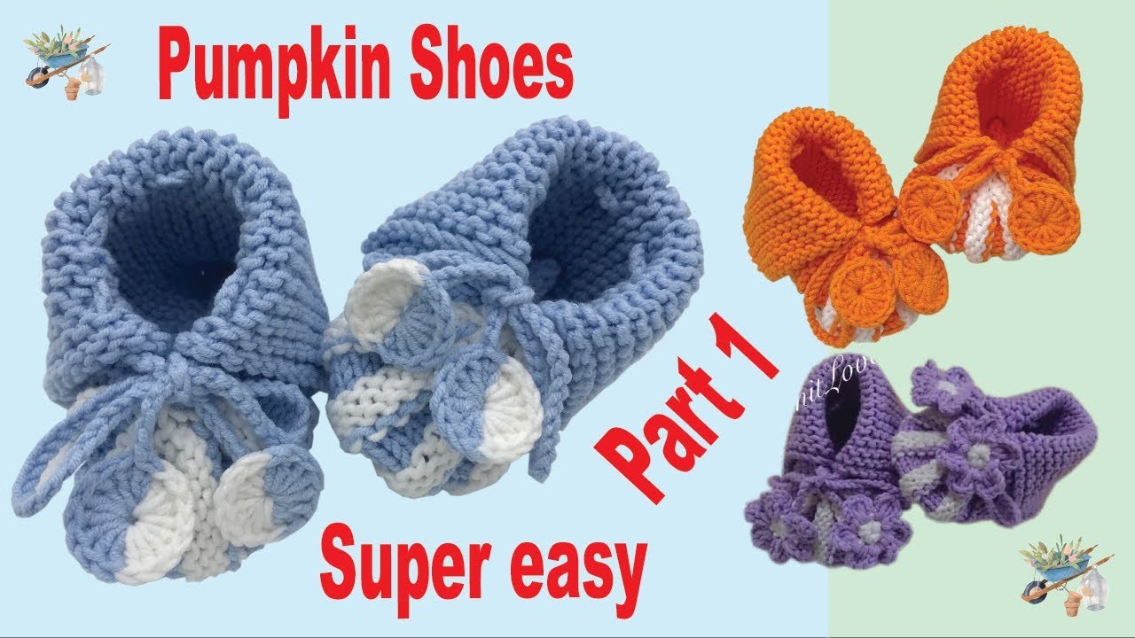 KnitLove HK.Knit.Crochet.Craft.DIY.Pumpkin baby shoes[Part 1].かぎ針編み.짜다.क्रोशै.棒針.鈎針.南瓜嬰兒鞋子[第一部分]