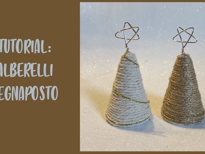 TUTORIAL: ALBERELLI SEGNAPOSTO