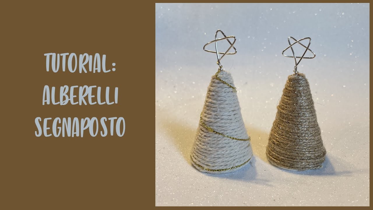 TUTORIAL: ALBERELLI SEGNAPOSTO