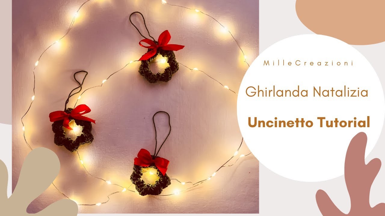 Ghirlanda Natalizia | Uncinetto TUTORIAL