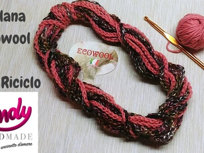 Collana Ecowool Idea Riciclo Uncinetto Facile Inverno Andy Handmade