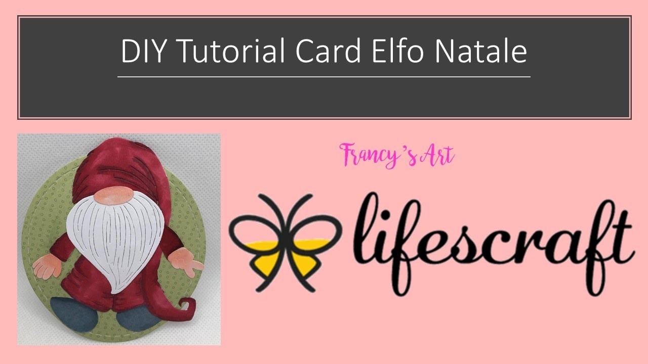 DIY Tutorial Biglietto Elfo | Collaborazione lifescraft
