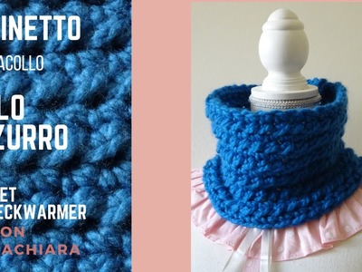 Uncinetto Cielo Azzurro Scaldacollo Blu Sky Neckwarmer maisonmariachiara