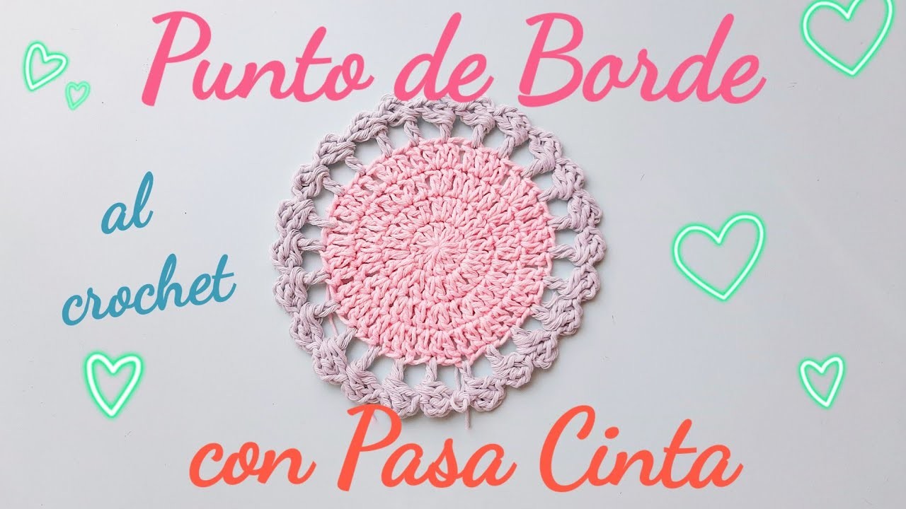 Punto de Borde con Pasa Cinta al crochet