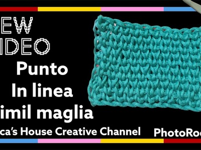 Punto tessuto simil maglia dritta @elficashouse-creativechannel  #crochet #uncinettofacile