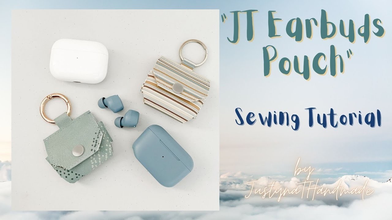 FREE Pattern | JT Earbuds Pouch | Sewing Tutorial | JustynaTHandMade