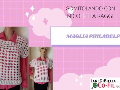 MAGLIA PHILADELPHIA realizzata con l'uncinetto