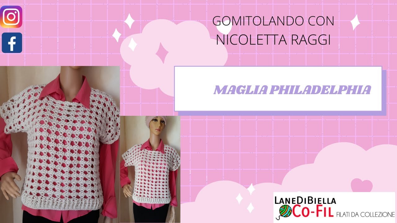 MAGLIA PHILADELPHIA realizzata con l'uncinetto