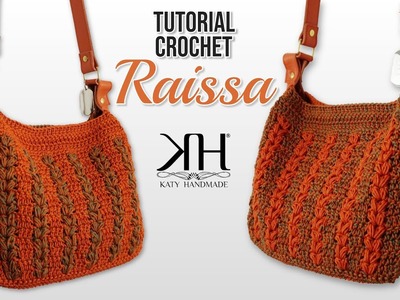 TUTORIAL BORSA UNCINETTO - "Raissa" CROCHET BAG ♡ Katy Handmade