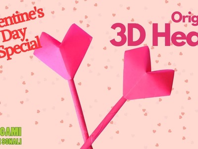 Valentine's Day Special  |  3 D heart