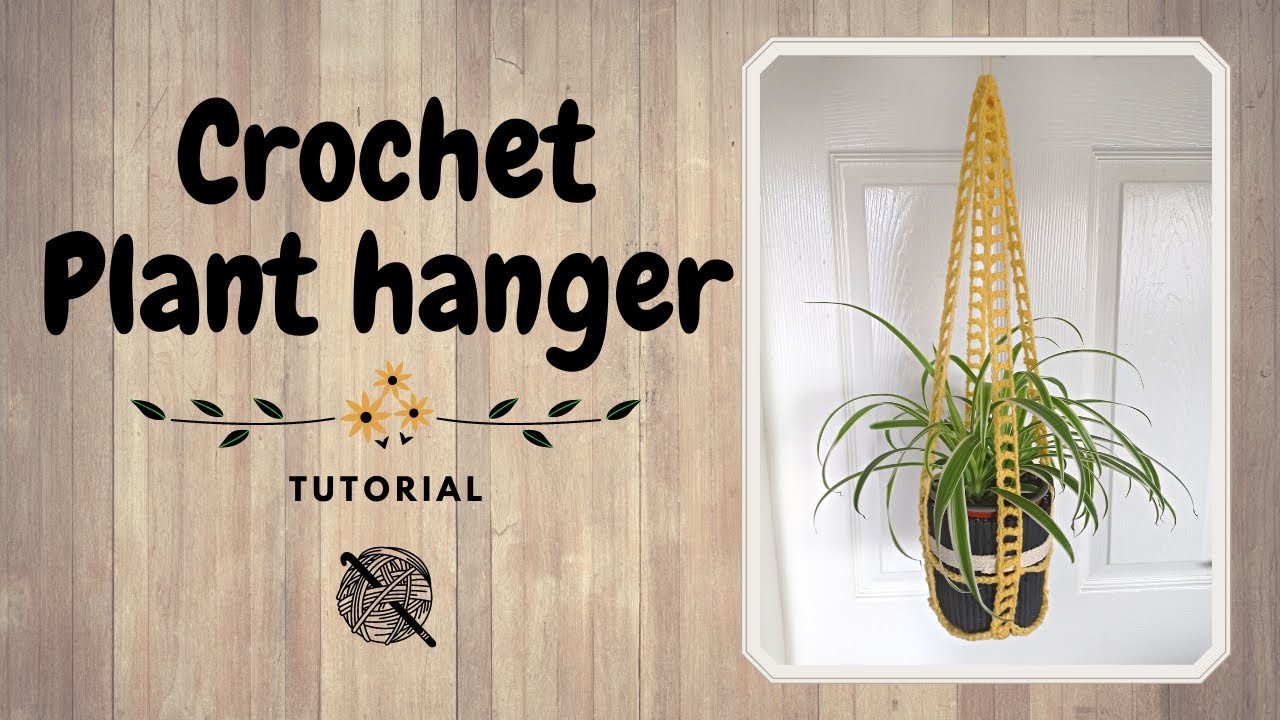 How to crochet a plant hanger || Tutorial ✨