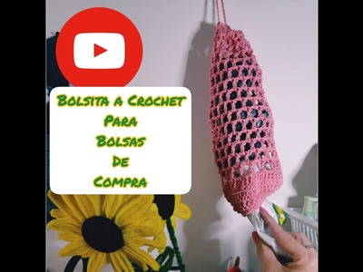#DIY Bolsita a Crochet para Bolsas de la Compra.
