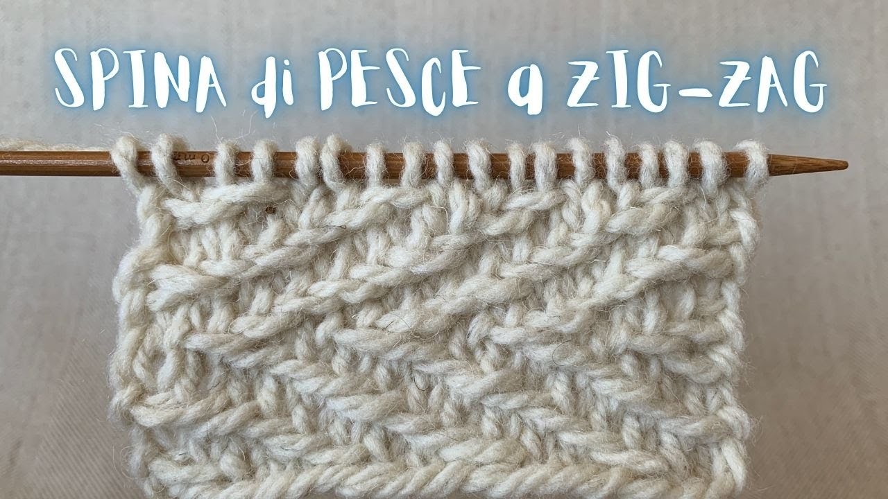 Punto Spina di Pesce a Zig Zag - Come fare una maglia diagonale a linee oblique con maglie passate