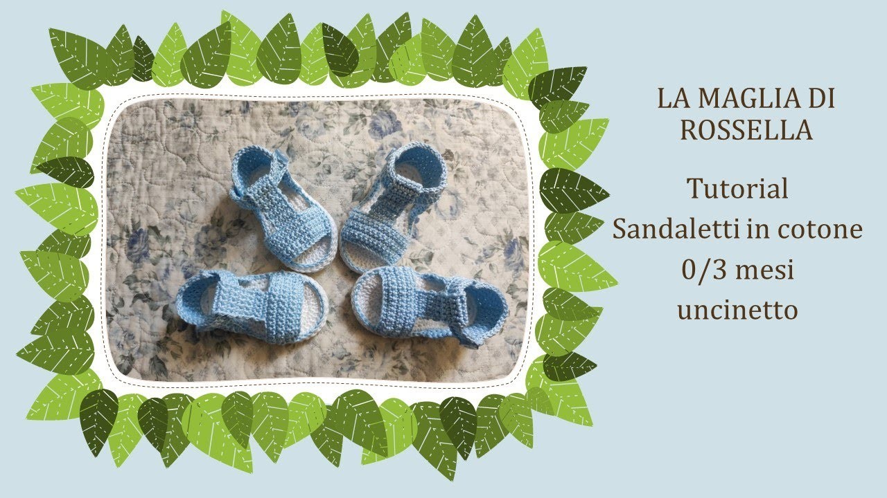 Tutorial sandaletti neonato in cotone misura 0.3 mesi