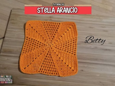 Tutorial  #45 MATTONELLA - Stella arancio