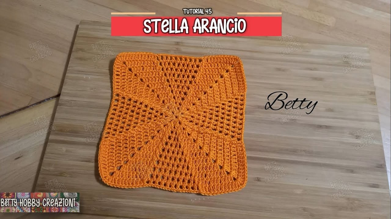 Tutorial  #45 MATTONELLA - Stella arancio