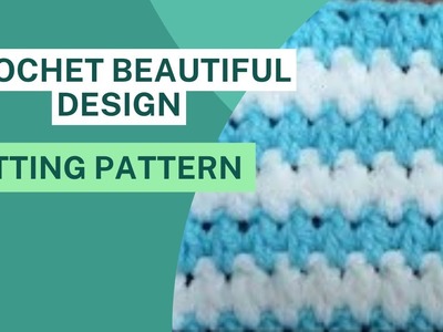 How To Crochet Beautiful Design | Knitting Stitches Tutorial | Crochet Pattern Tips Step by Step