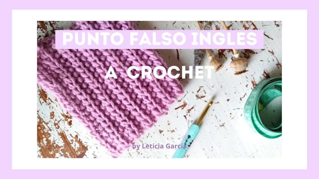 Punto Falso Inglés a Crochet