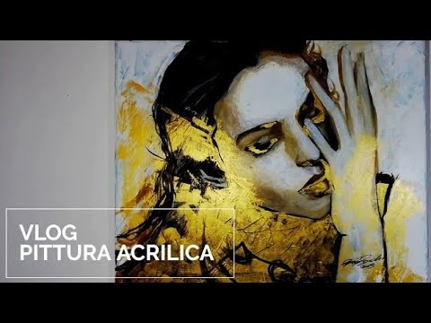 Vlog di pittura acrilica. Diario di un quadro!